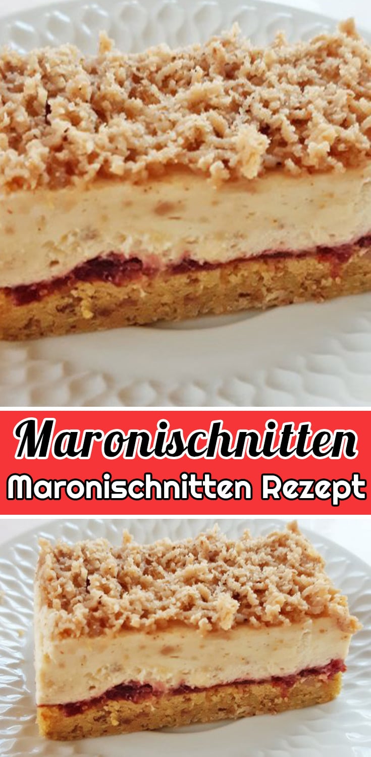 Maronischnitten Rezept