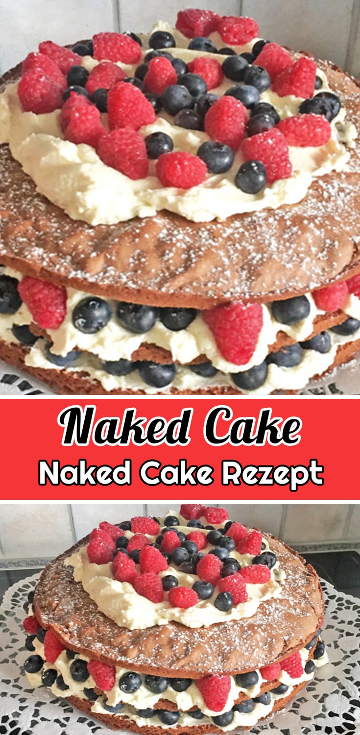Naked Cake Rezept