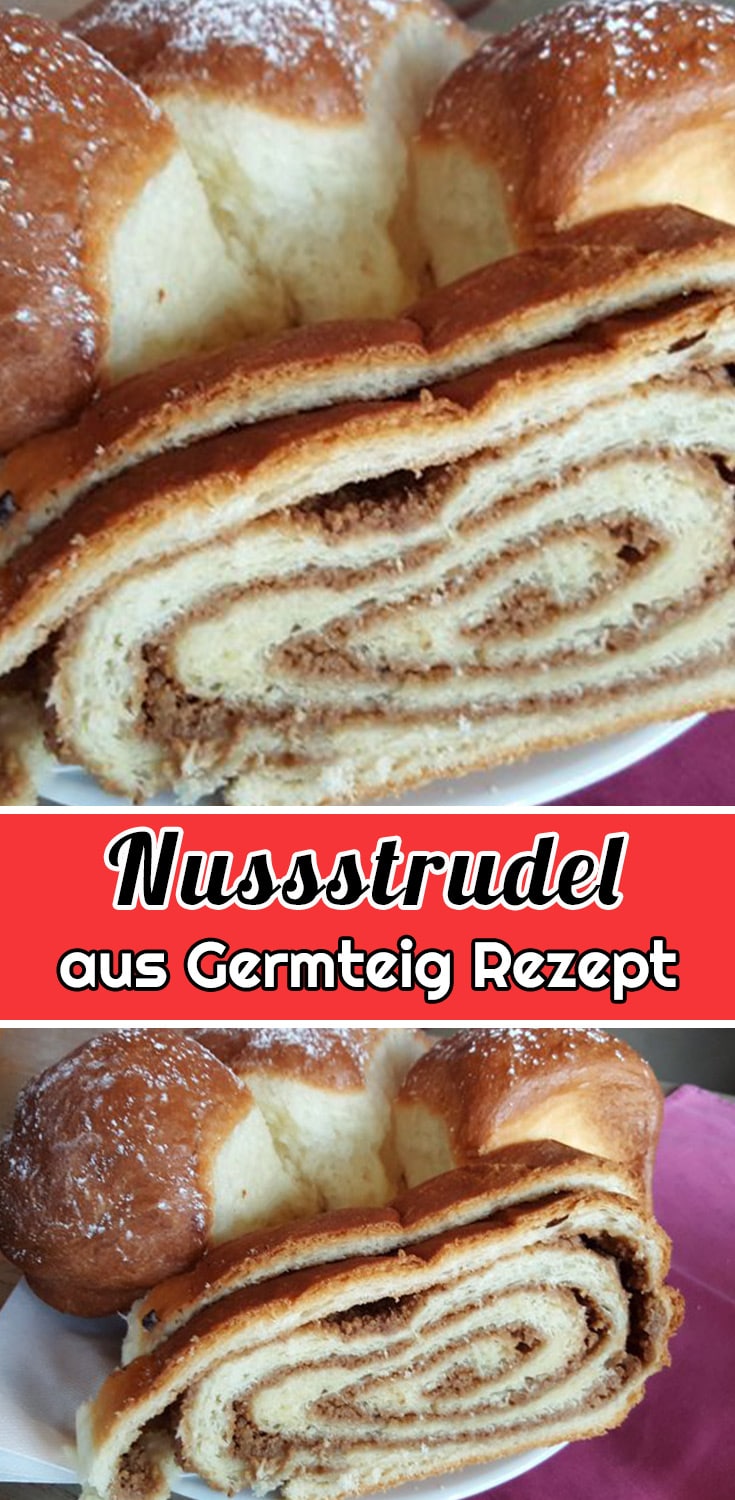 Nussstrudel aus Germteig Rezept