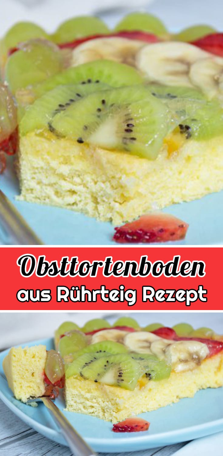 Obsttortenboden aus Rührteig Rezept