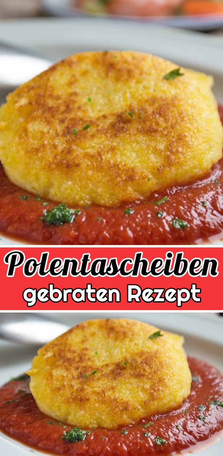 Polentascheiben gebraten Rezept