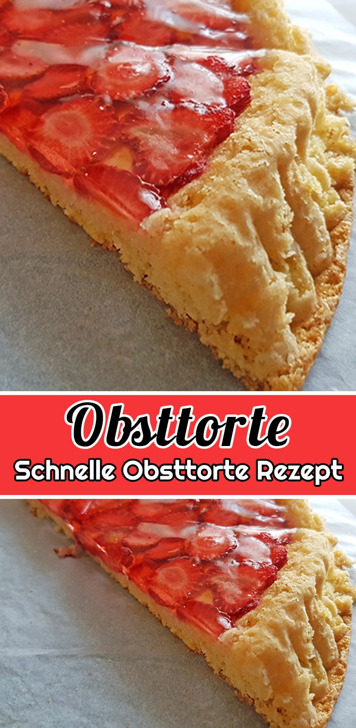 Schnelle Obsttorte Rezept