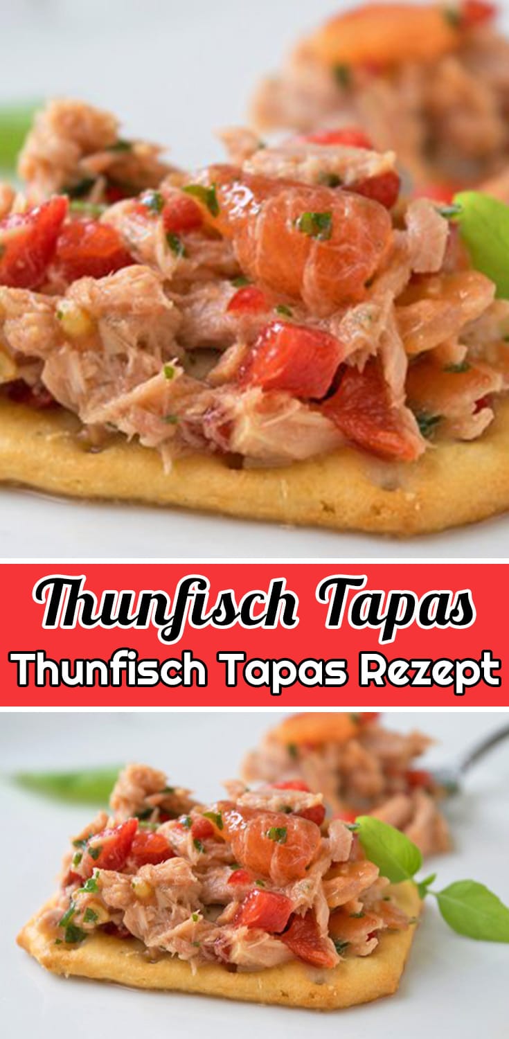Thunfisch Tapas Rezept