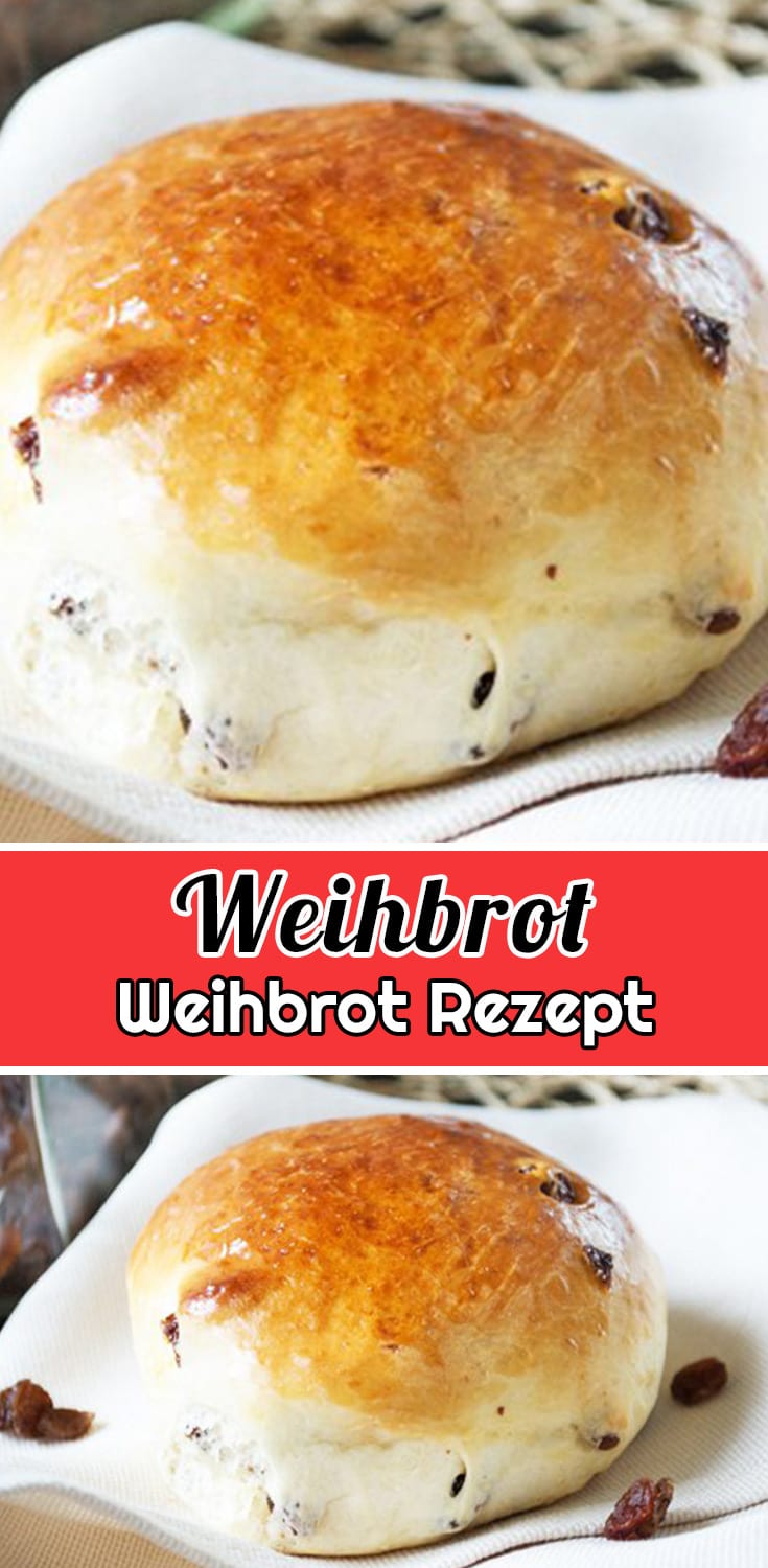 Weihbrot Rezept