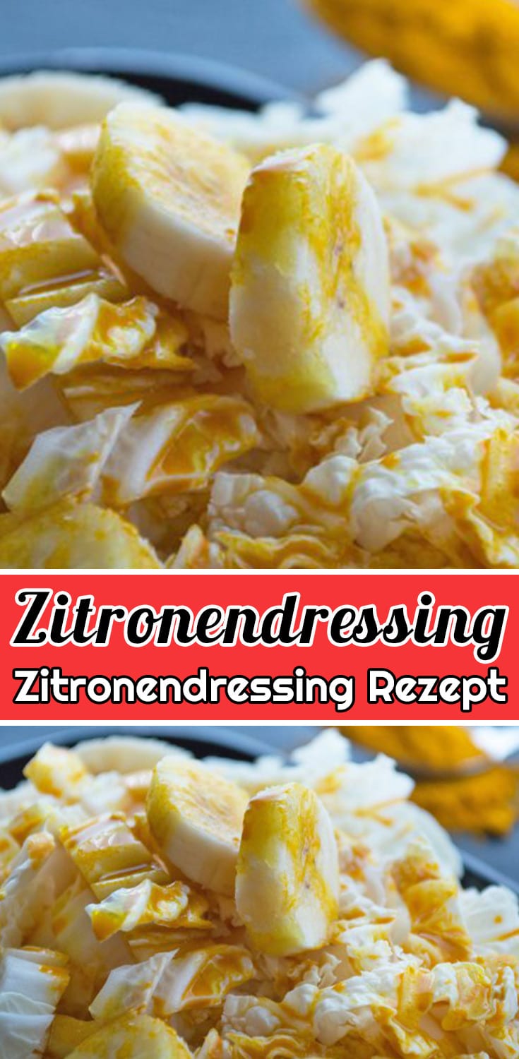Zitronendressing Rezept