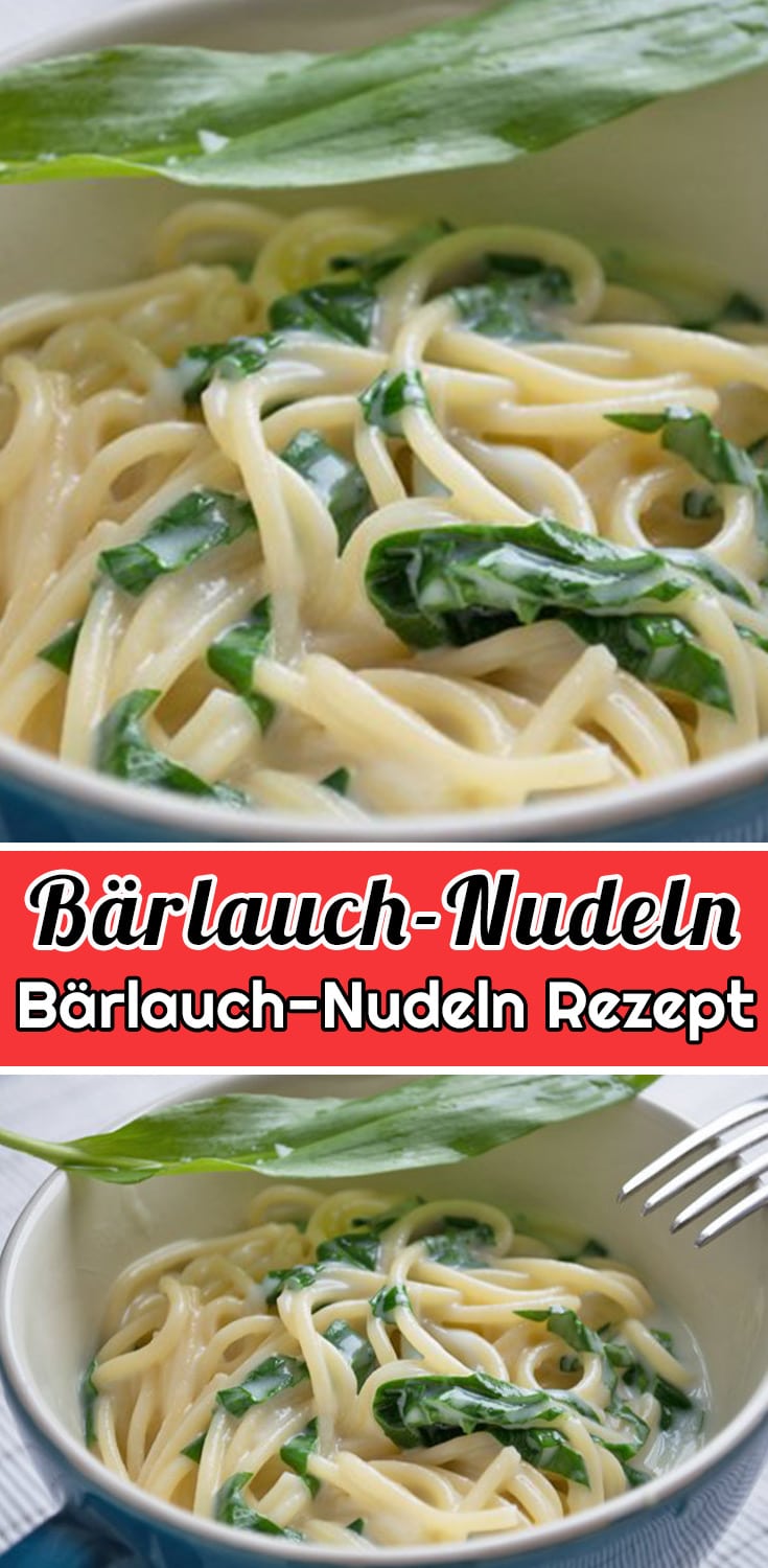 Bärlauch-Nudeln Rezept