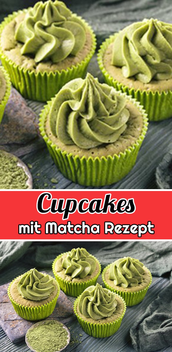 Cupcakes mit Matcha Rezept