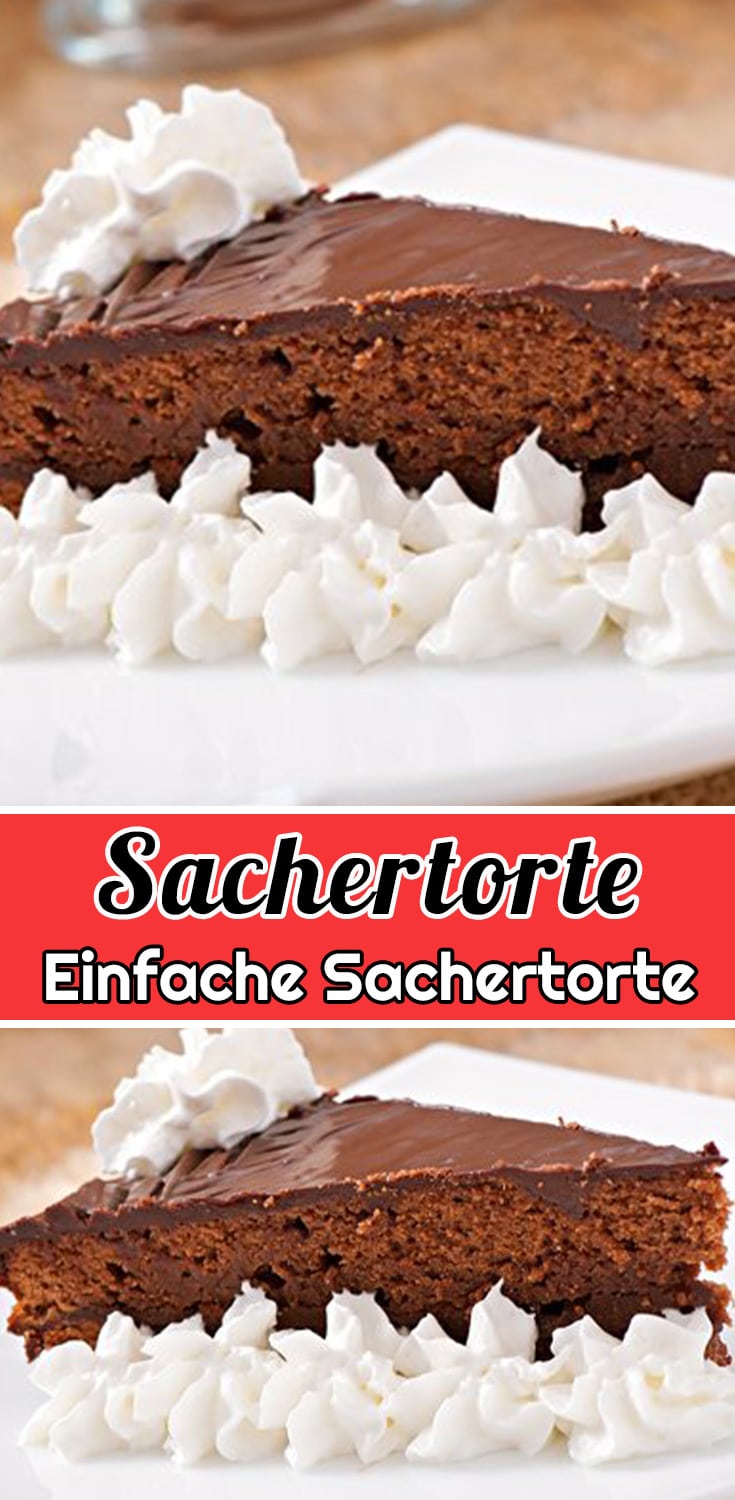 Einfache Sachertorte Rezept