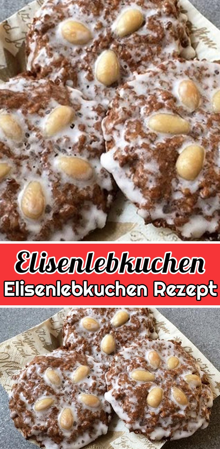 Elisenlebkuchen Rezept