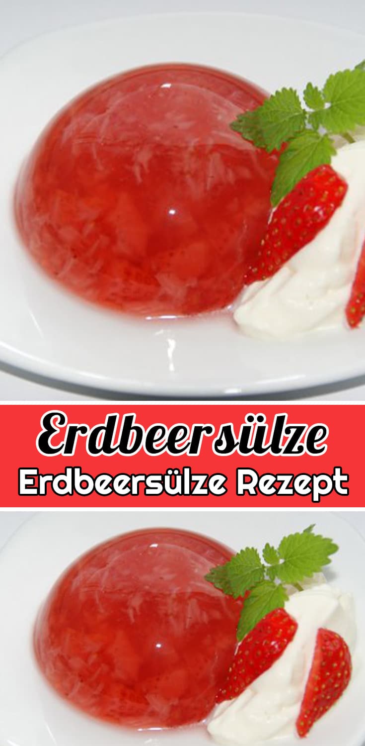 Erdbeersülze Rezept