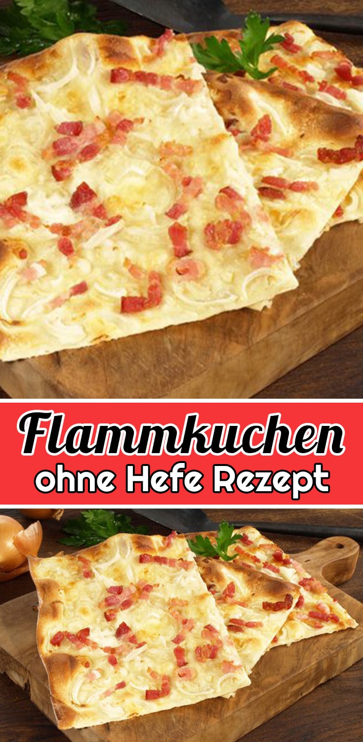 Flammkuchen ohne Hefe Rezept