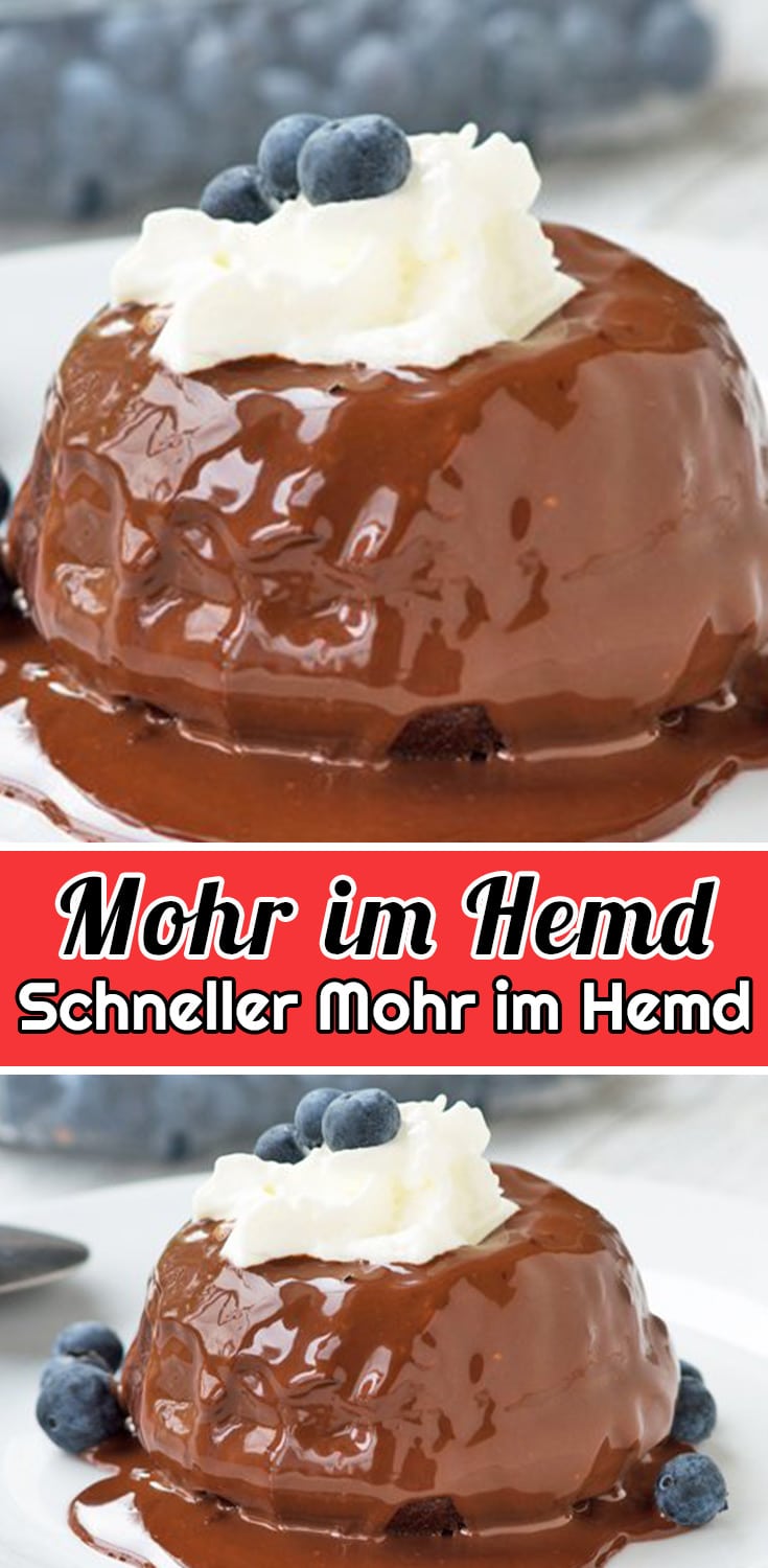 Schneller Mohr im Hemd Rezept