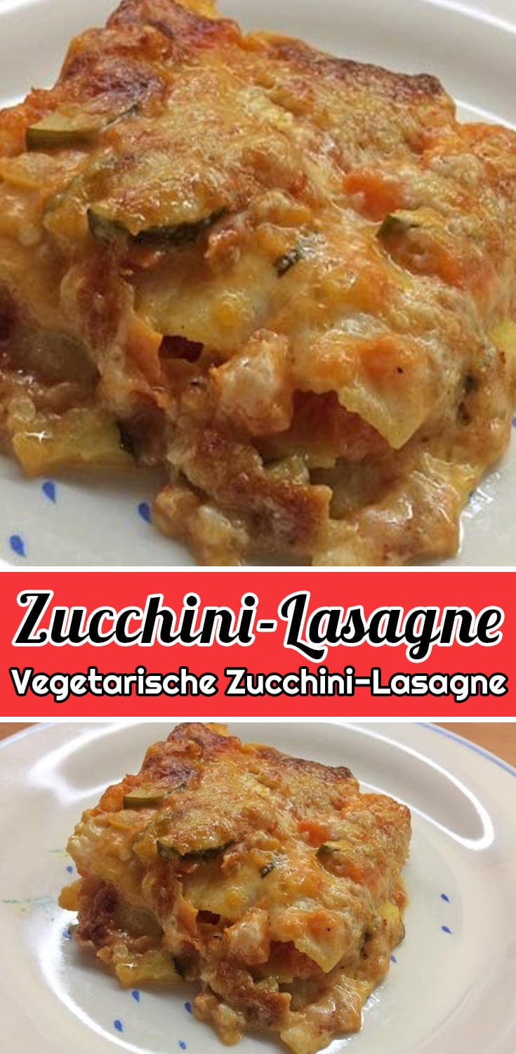 Vegetarische Zucchini-Lasagne Rezept