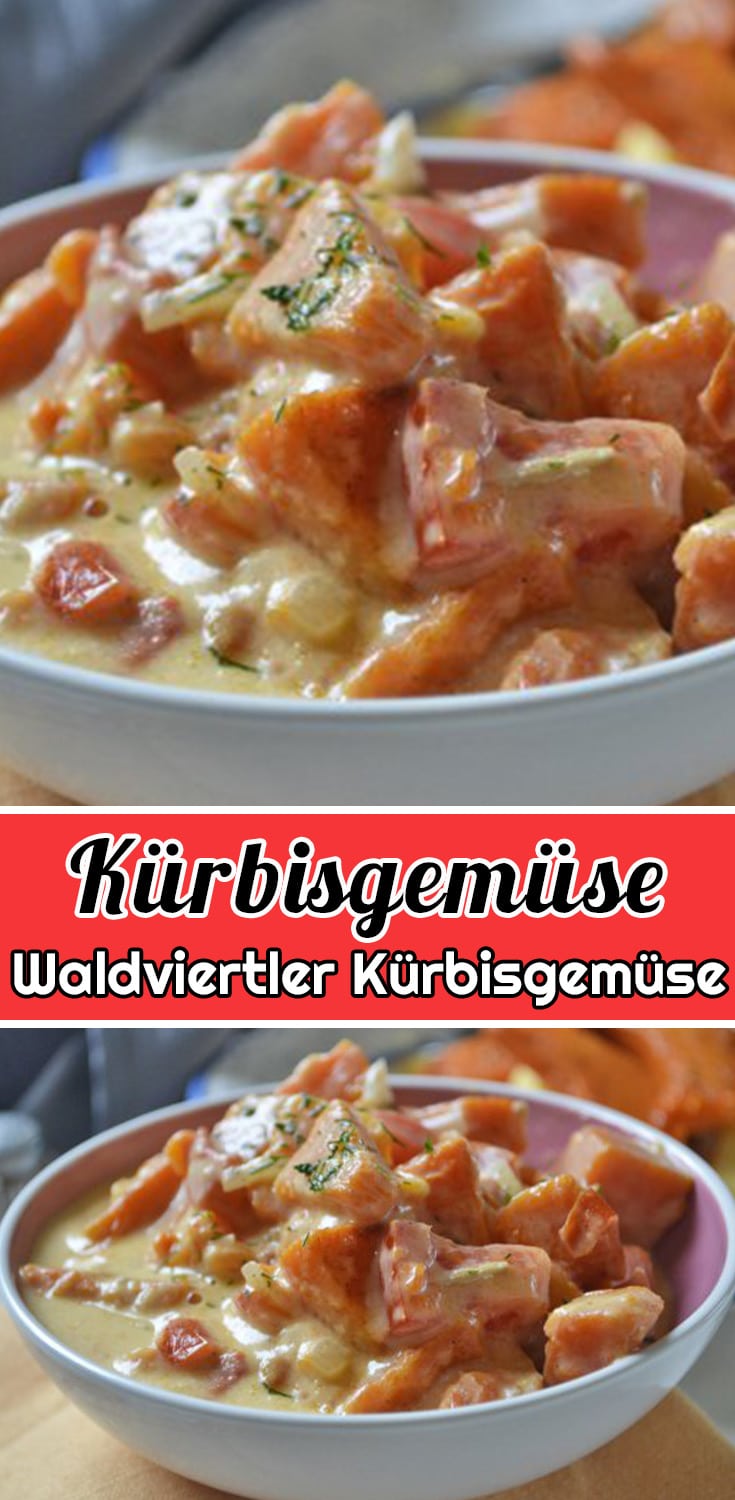 Waldviertler Kürbisgemüse Rezept