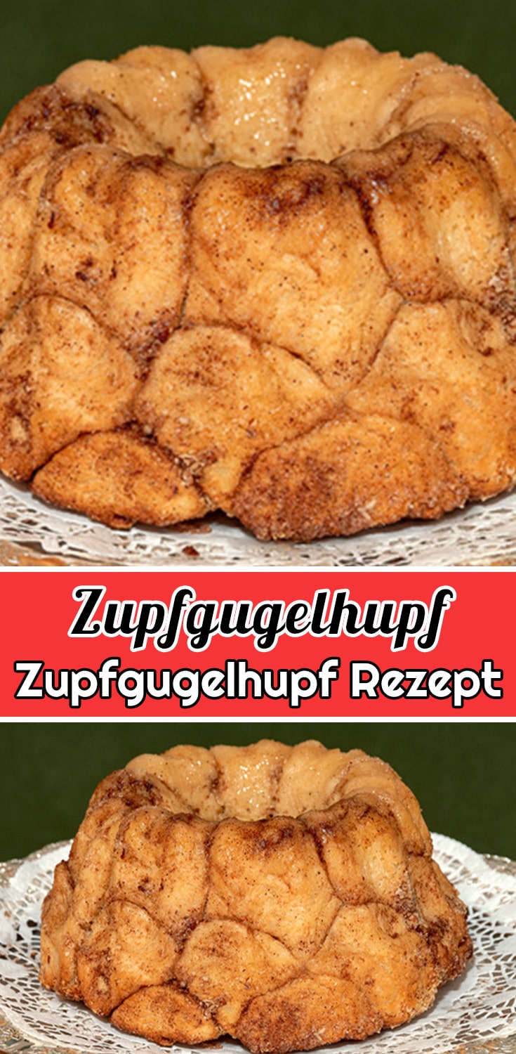 Zupfgugelhupf Rezept