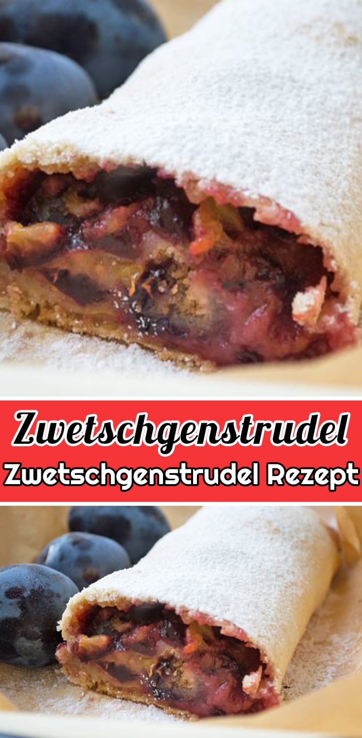 Zwetschgenstrudel Rezept