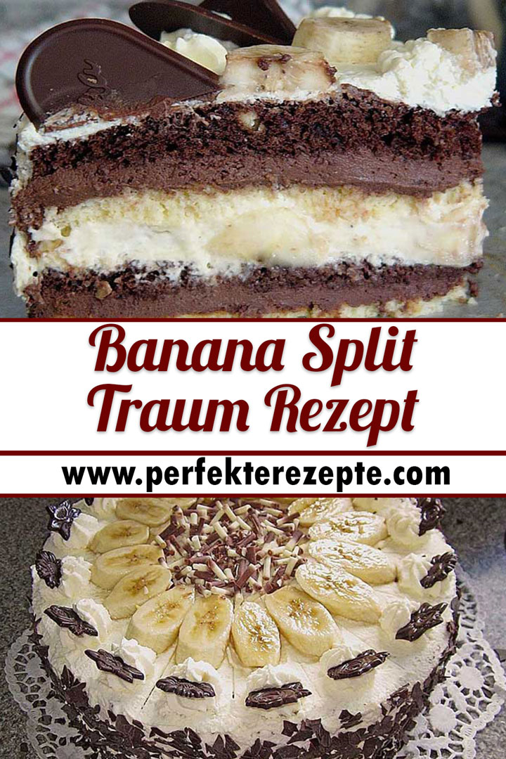 Banana Split Traum Rezept