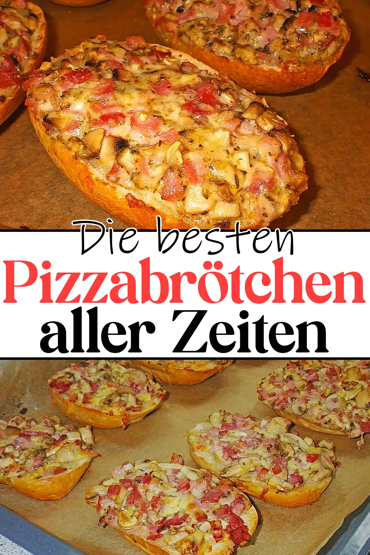 Die besten Pizzabrötchen Rezept aller Zeiten