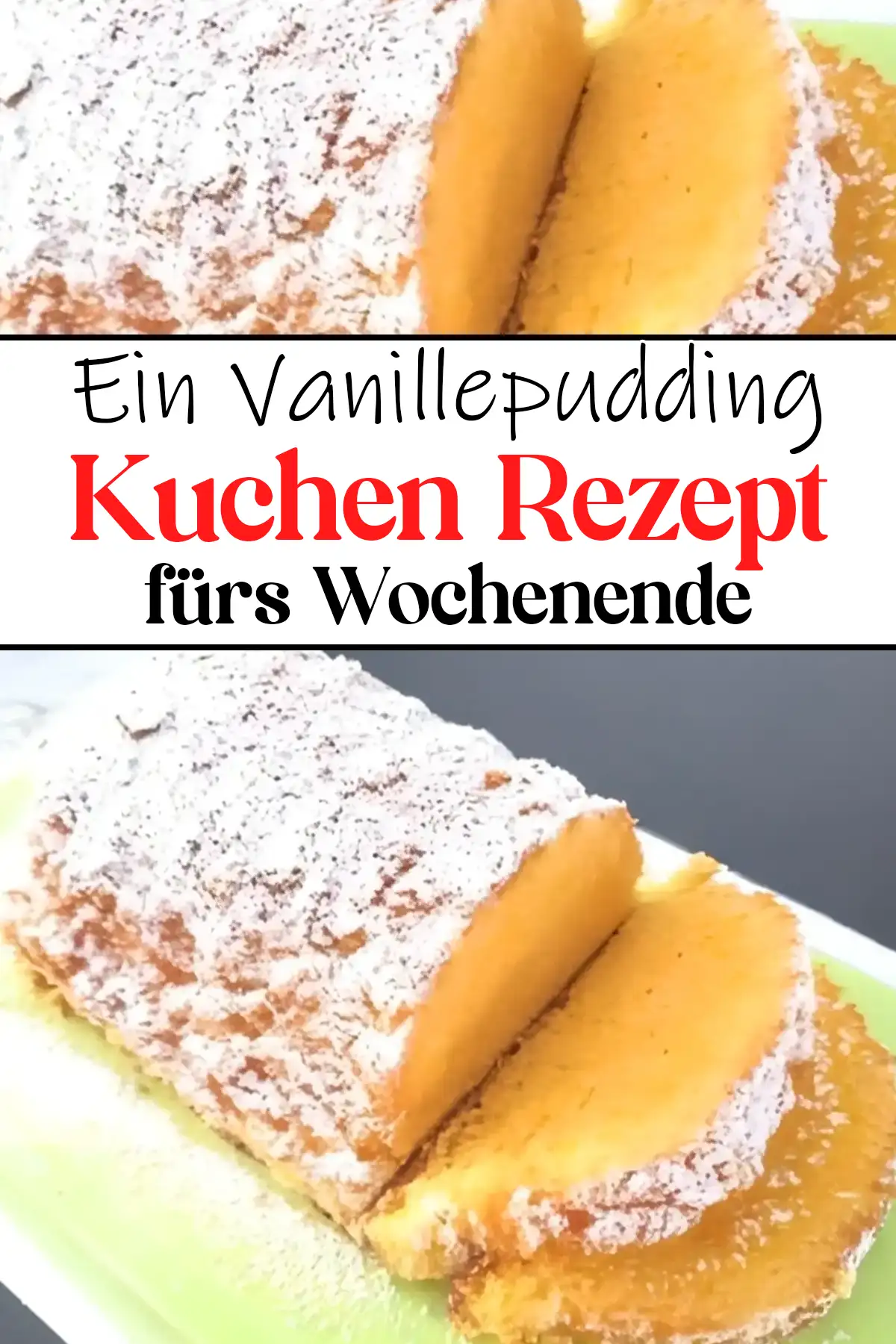 Ein Vanillepudding Kuchen Rezept fürs Wochenende