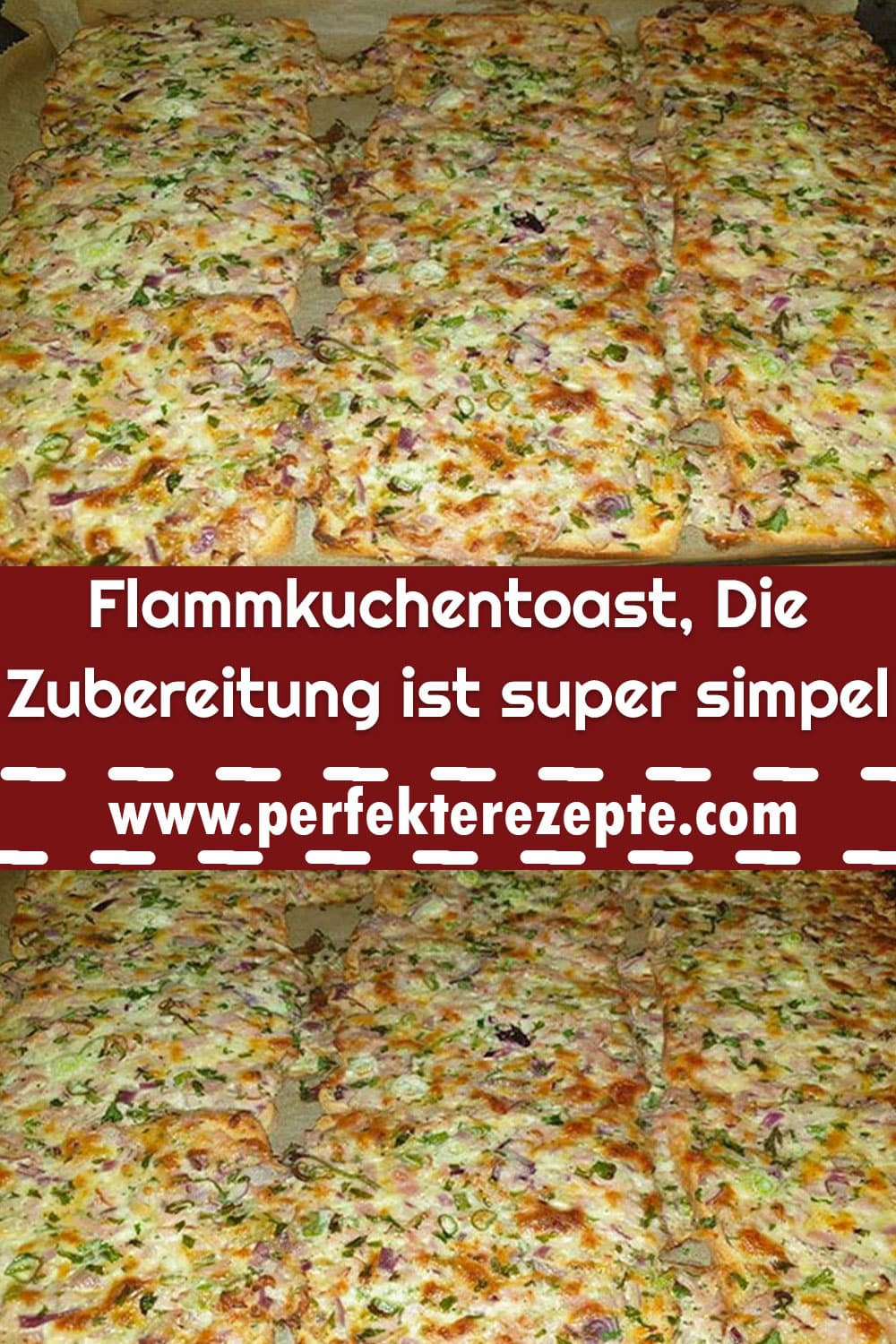 Flammkuchentoast, Die Zubereitung ist super simpel