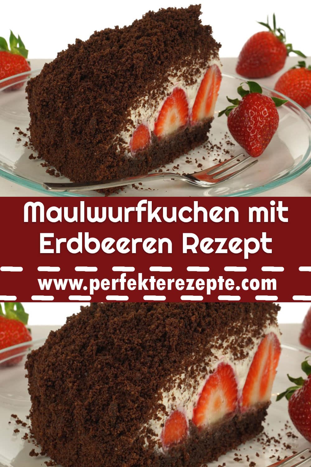Maulwurfkuchen mit Erdbeeren Rezept
