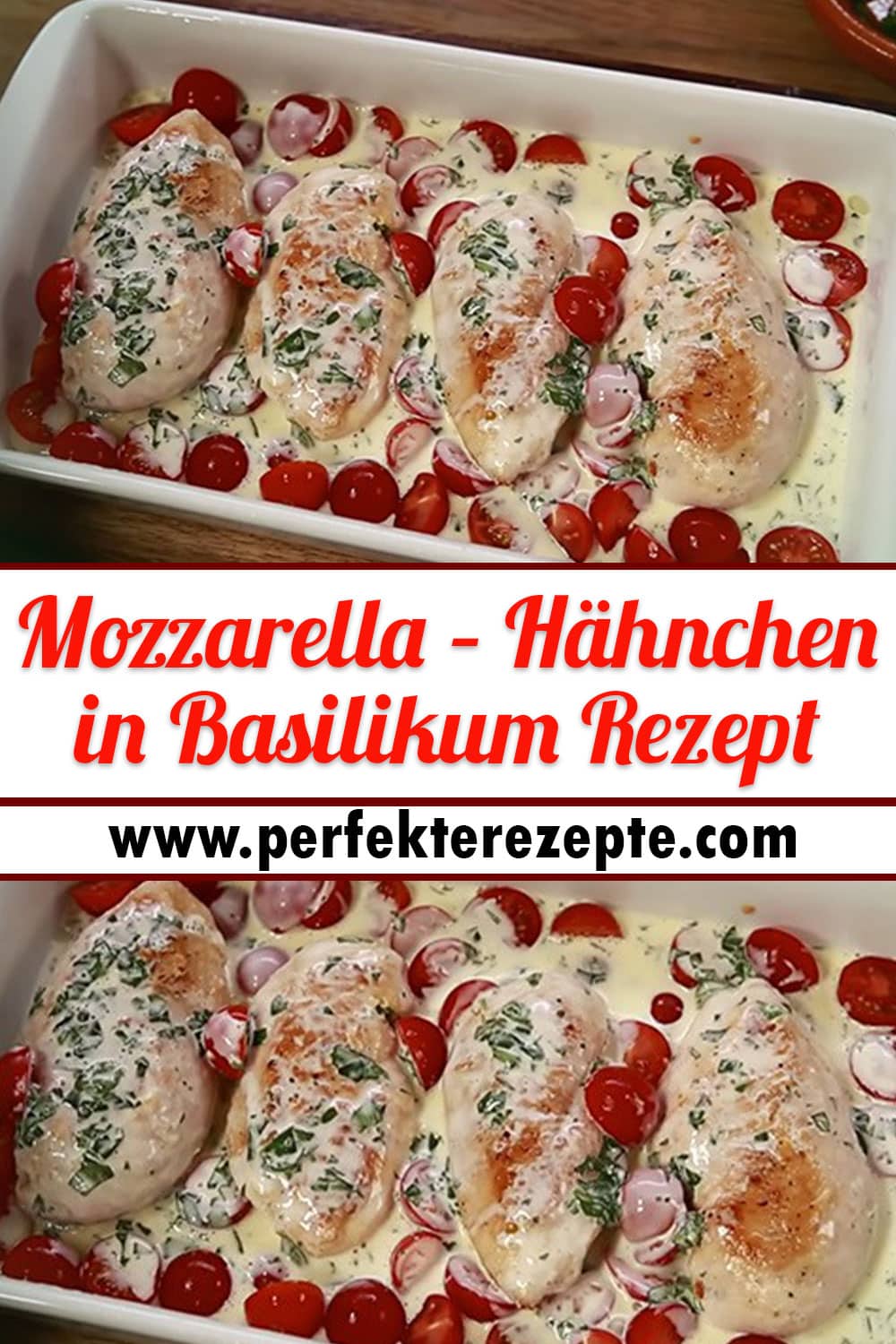 Mozzarella – Hähnchen in Basilikum Rezept