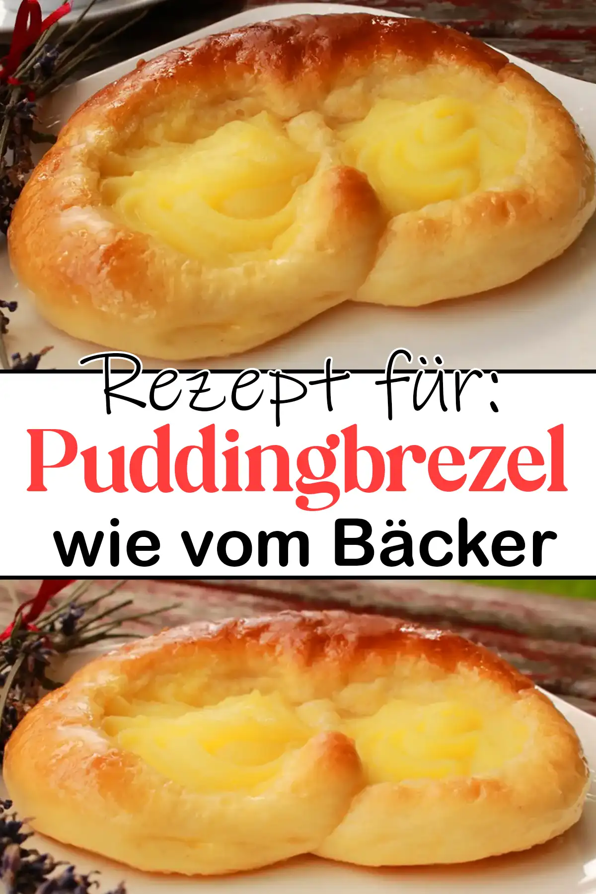 Puddingbrezel Rezept