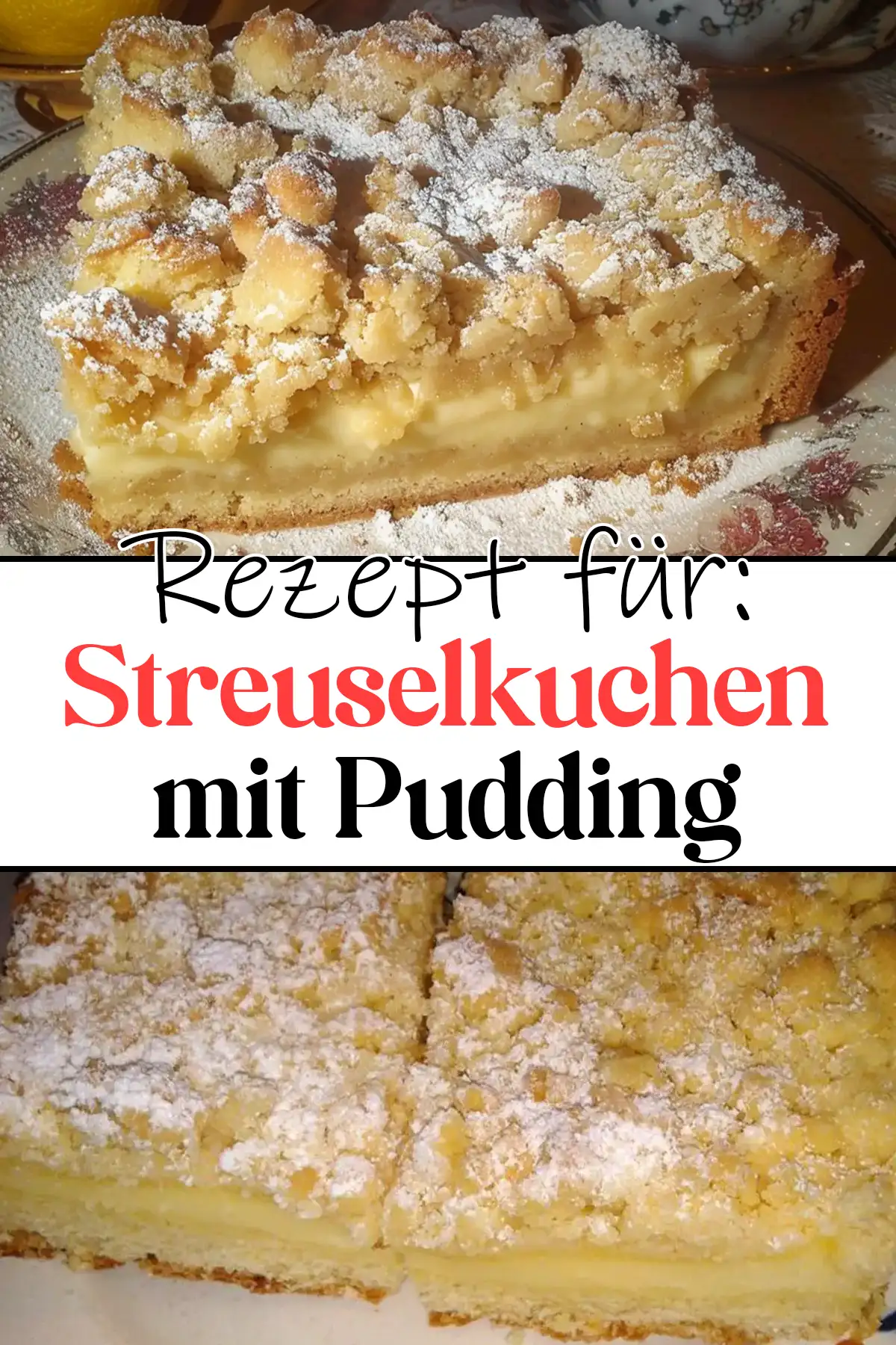 Streuselkuchen mit Pudding gefüllt Rezept