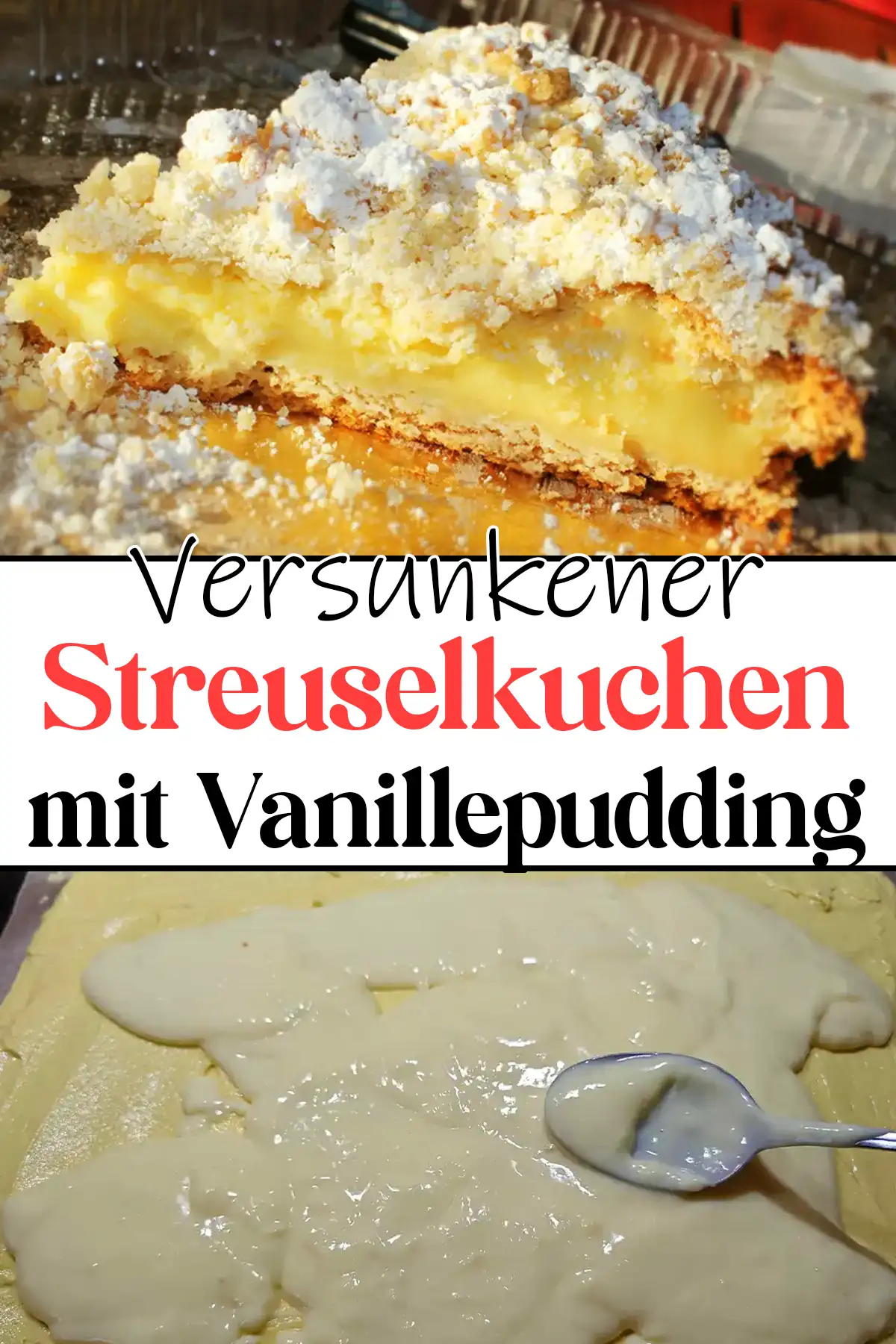 Versunkener Streuselkuchen mit Vanillepudding