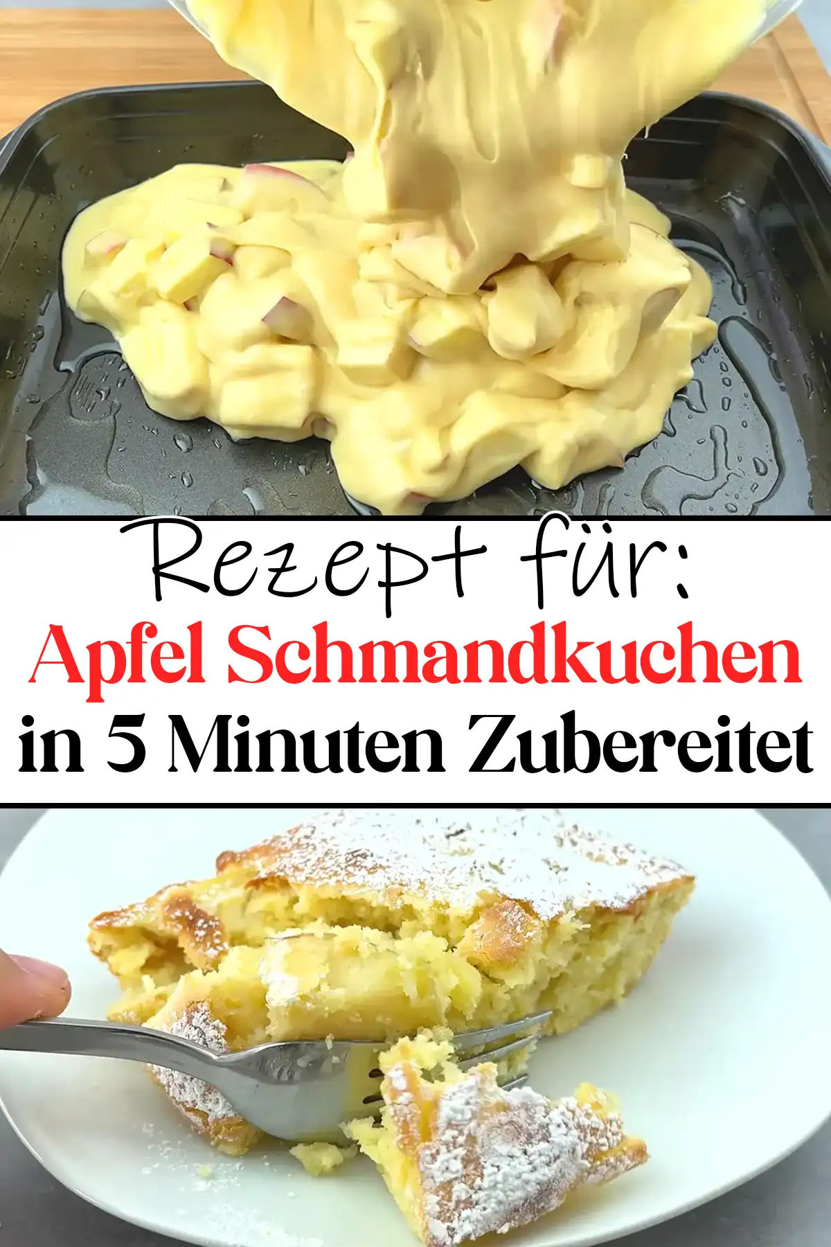 Apfel Schmandkuchen in 5 Minuten Zubereitet Rezept