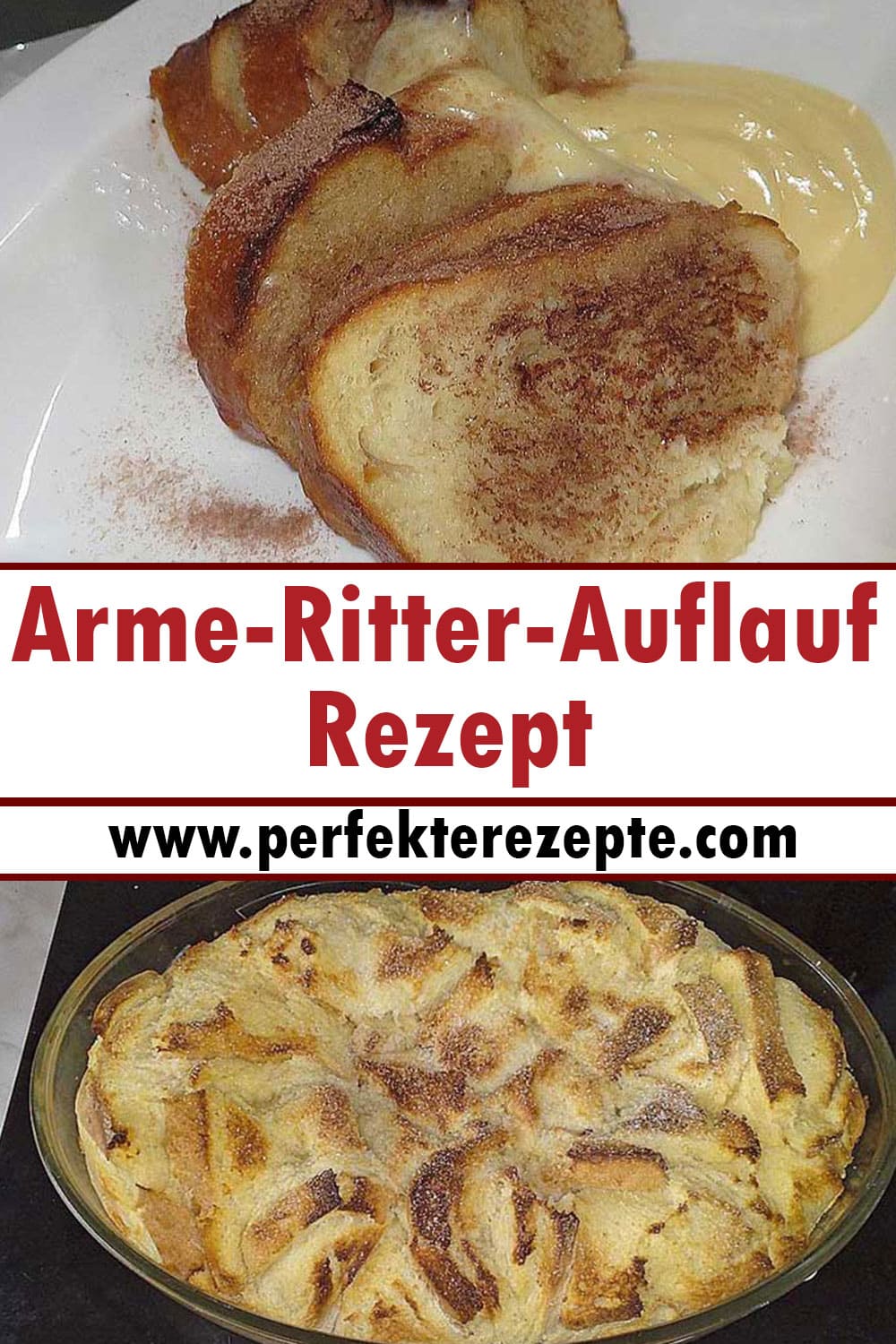 Arme-Ritter-Auflauf Rezept