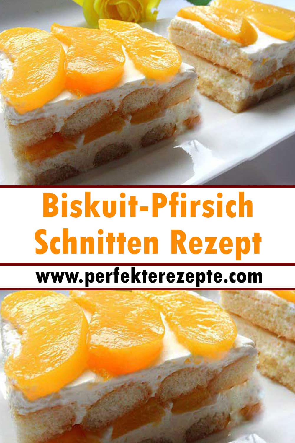 Biskuit-Pfirsich-Schnitten Rezept