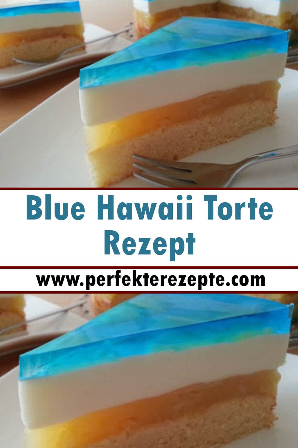Blue Hawaii Torte Rezept