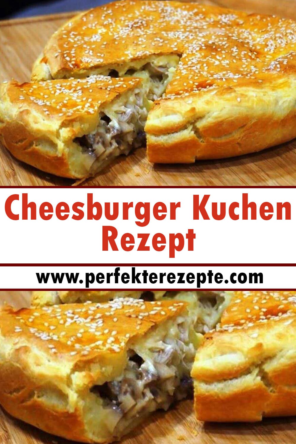 Cheesburger Kuchen Rezept, den schaffst du niemals alleine zu essen