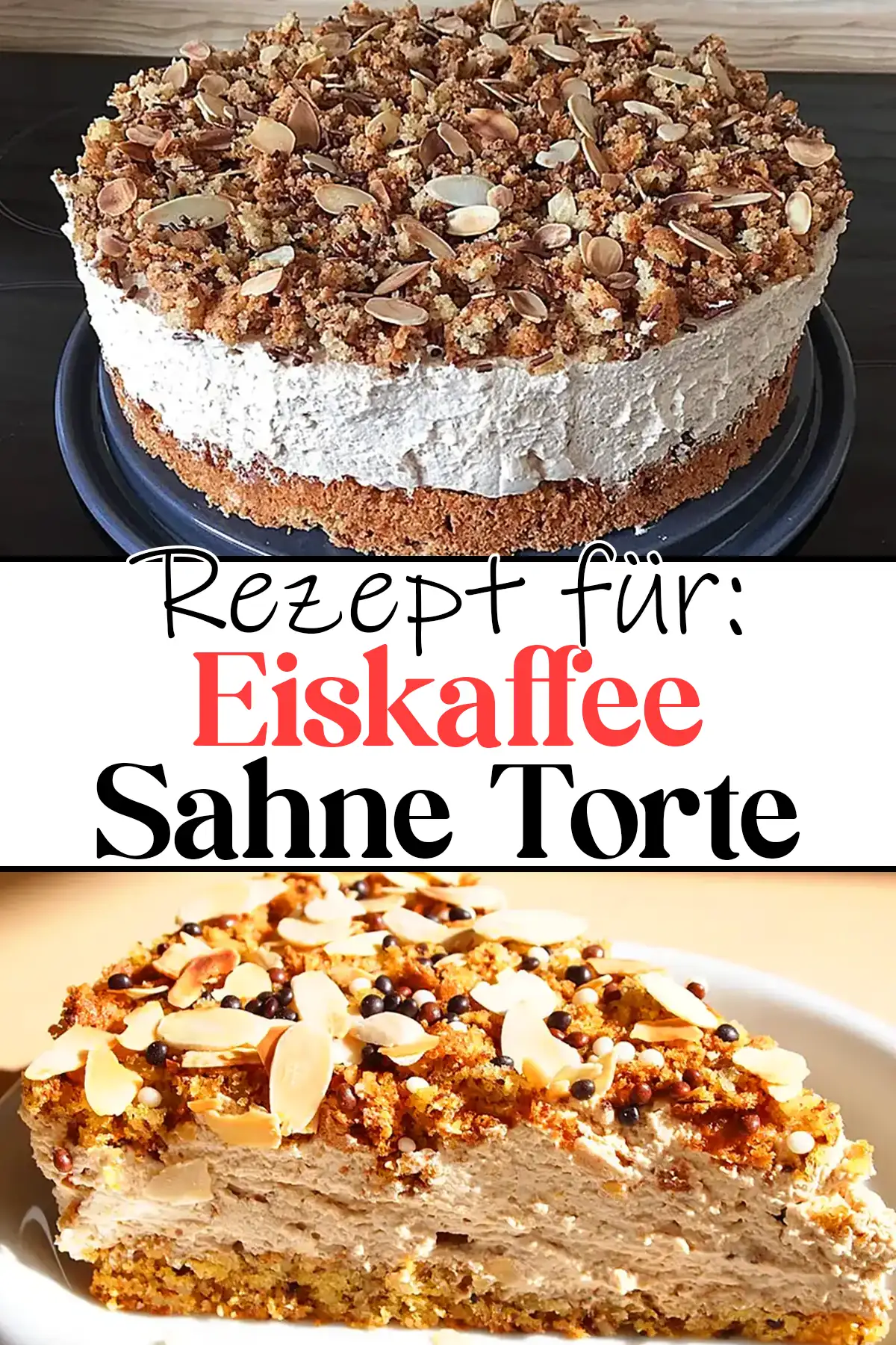 Eiskaffee Sahne Torte Rezept
