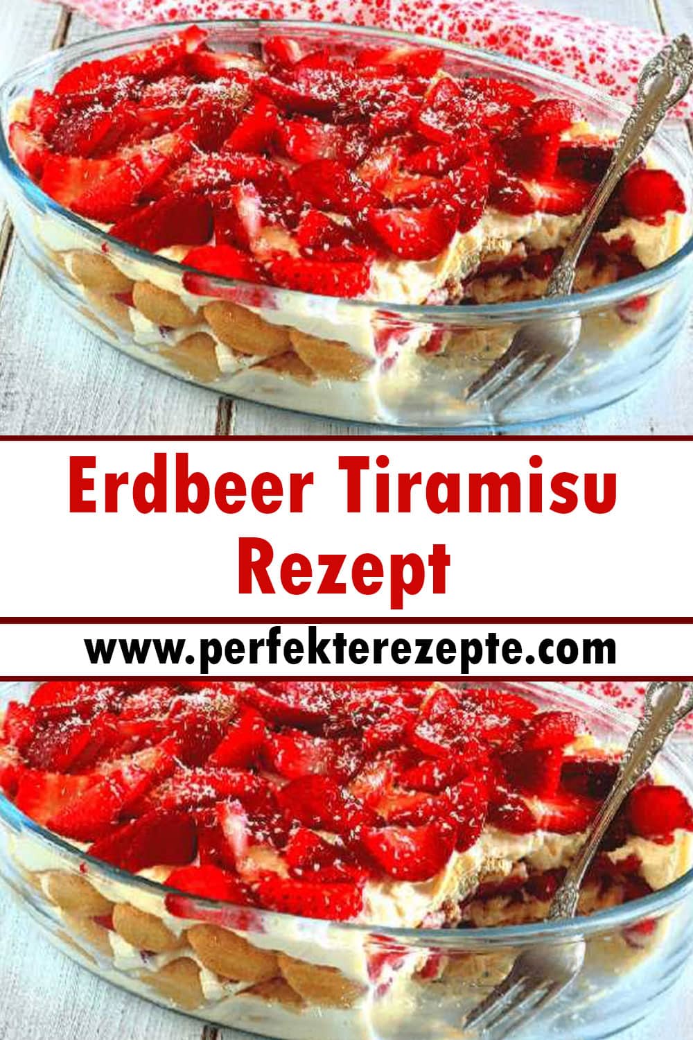 Erdbeer Tiramisu Rezept