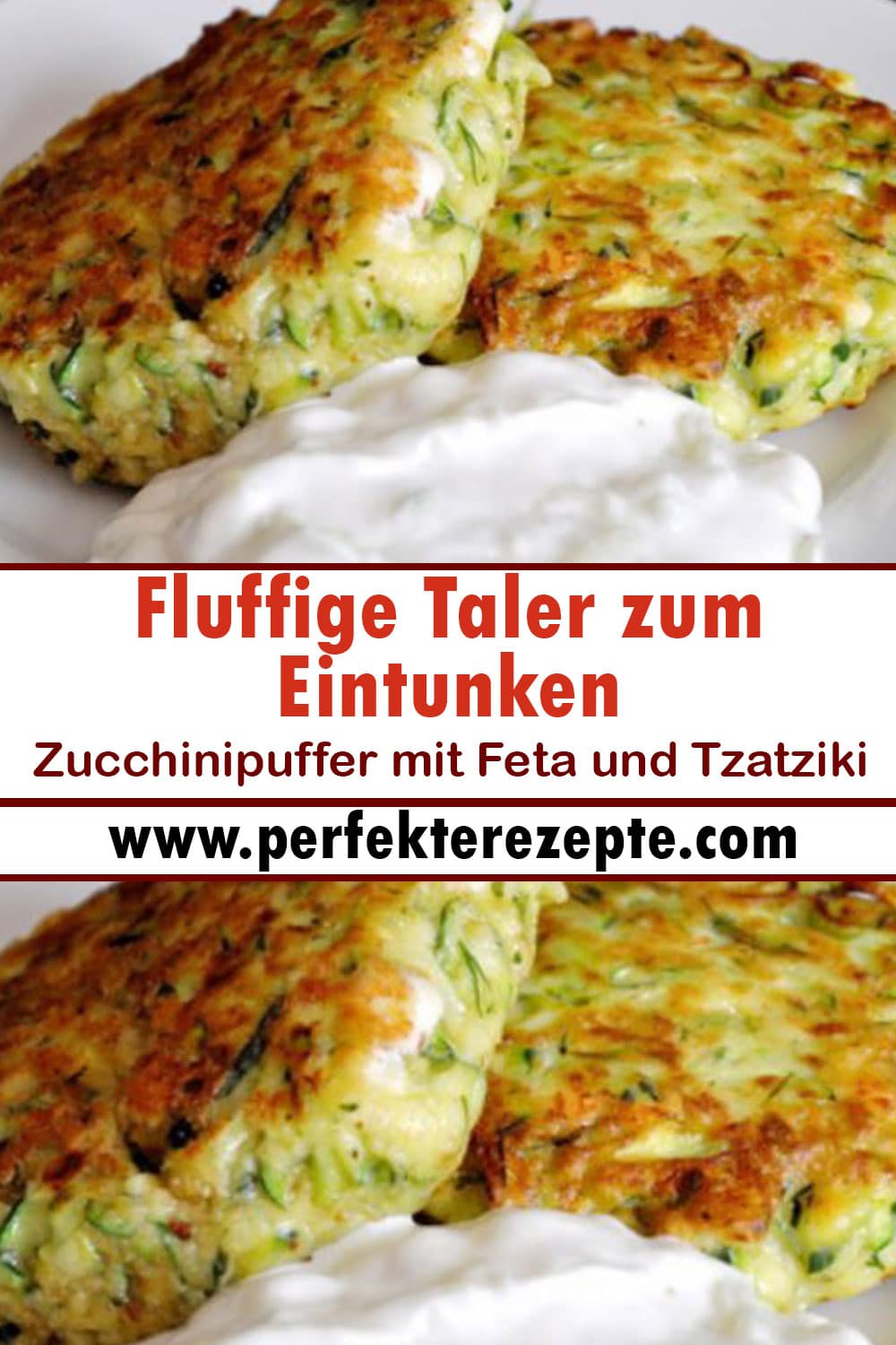 Fluffige Taler zum Eintunken : Zucchinipuffer mit Feta und Tzatziki