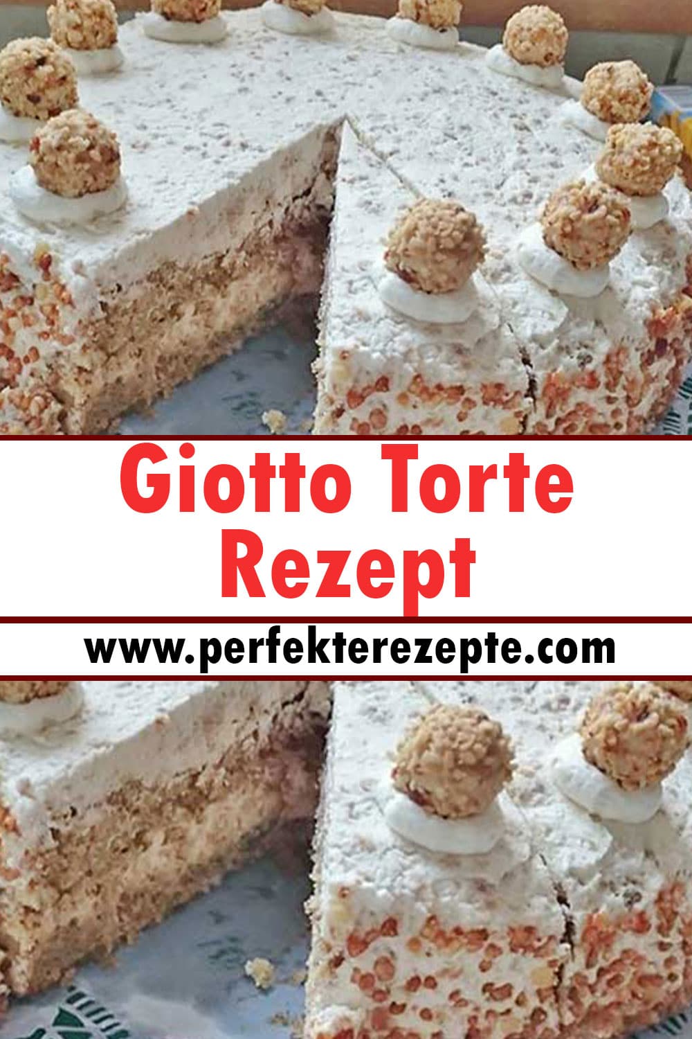 Giotto Torte Rezept