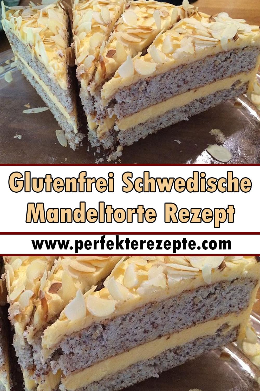 Glutenfrei Schwedische Mandeltorte Rezept