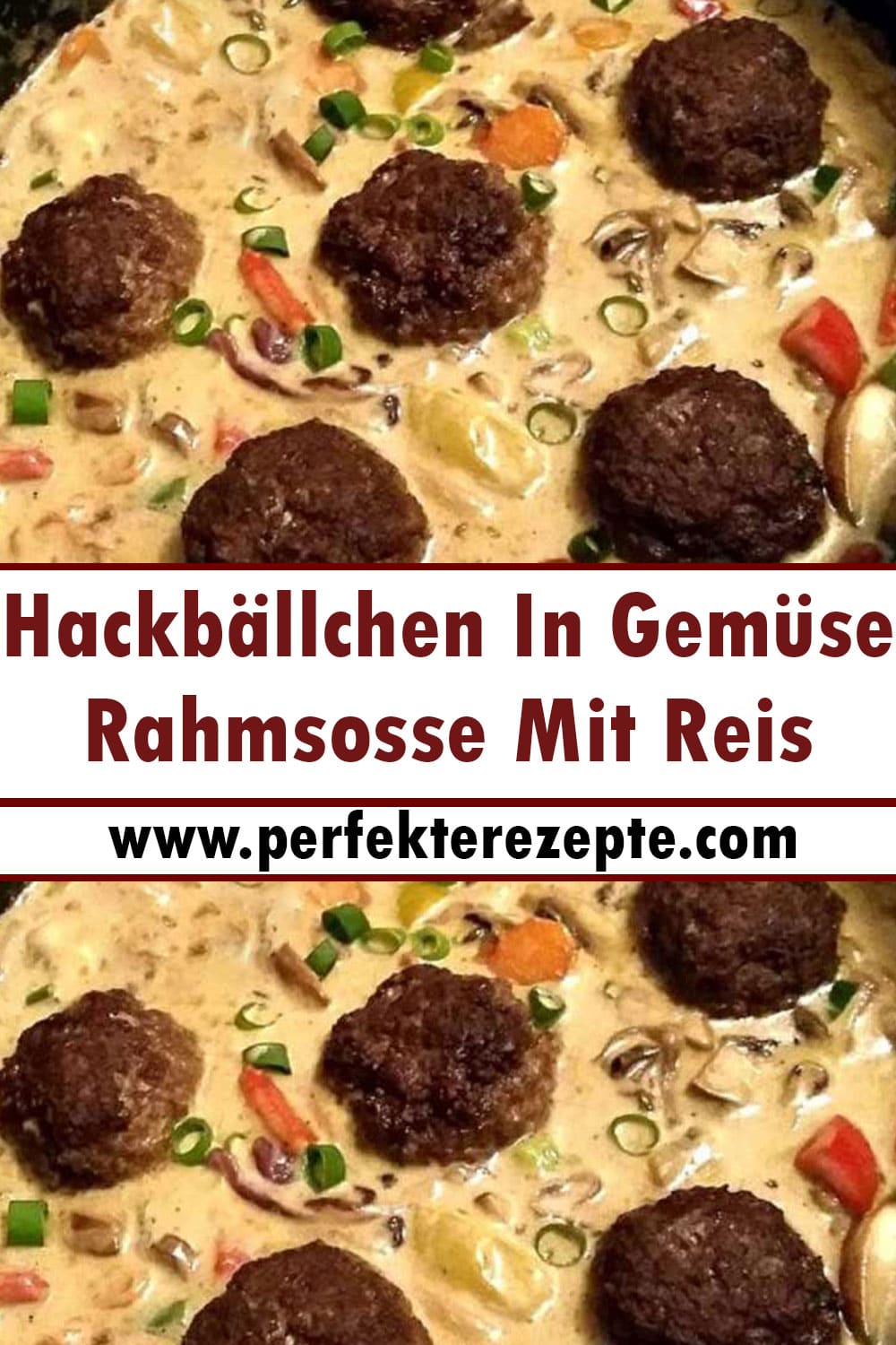 Hackbällchen In Gemüse Rahmsosse Mit Reis Rezept