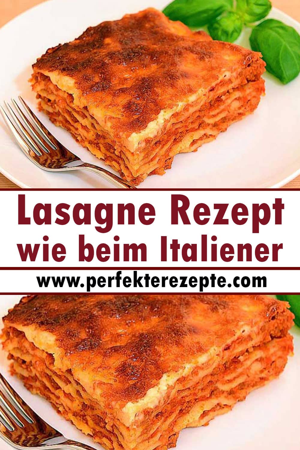 Lasagne Rezept wie beim Italiener