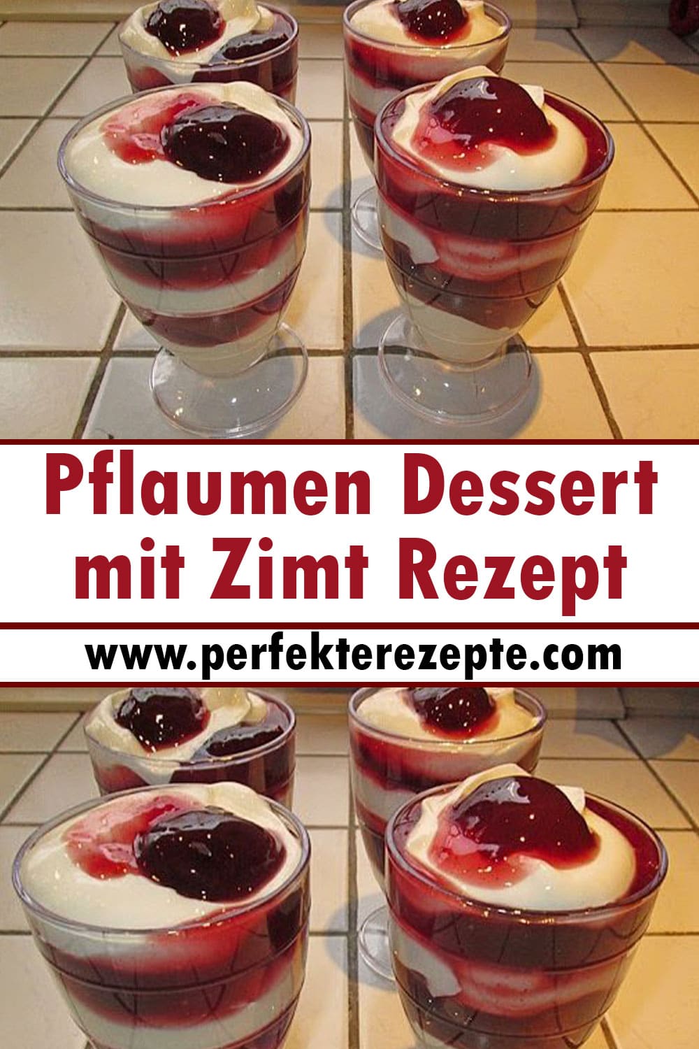 Pflaumen Dessert mit Zimt Rezept