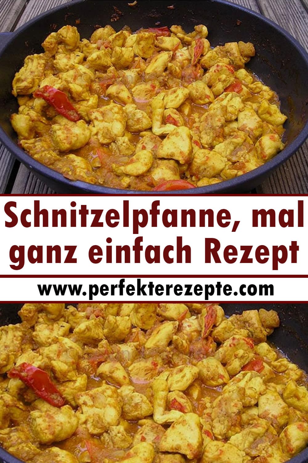 Schnitzelpfanne, mal ganz einfach Rezept