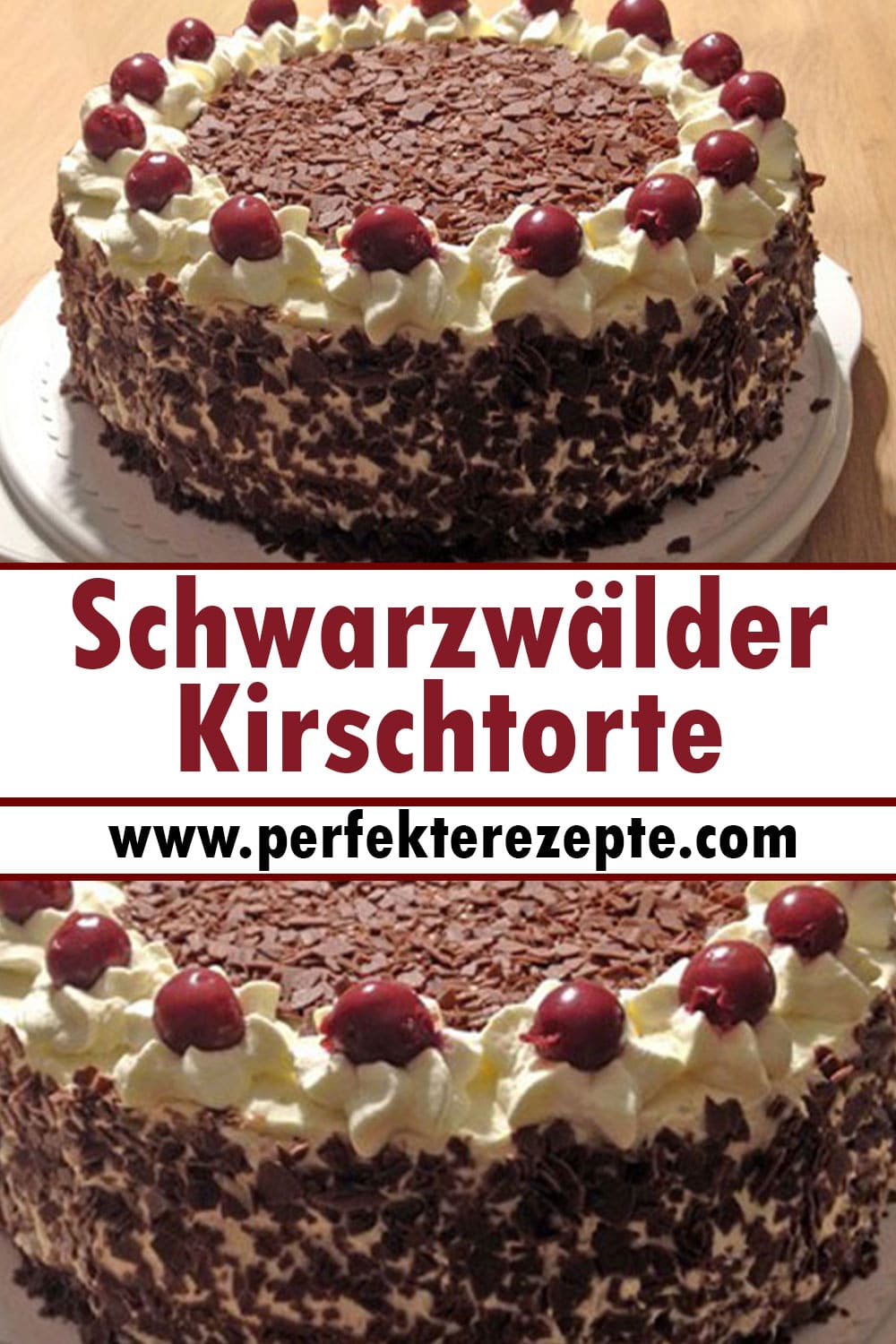 Schwarzwälder Kirschtorte Rezept