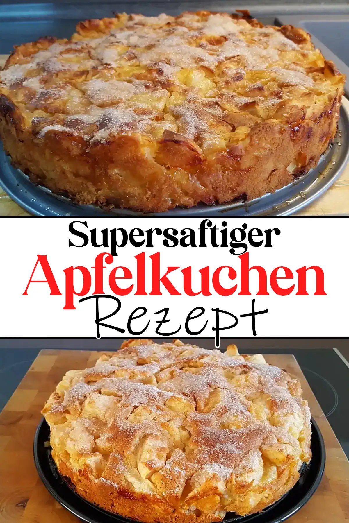 Supersaftiger Apfelkuchen Rezept 