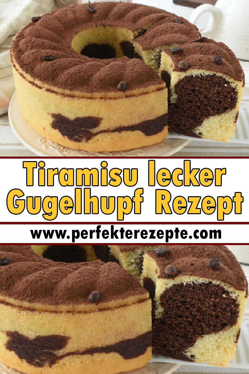 Tiramisu lecker Gugelhupf Rezept