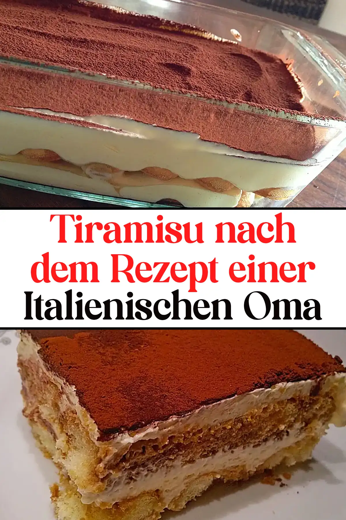 Tiramisu nach dem Rezept einer italienischen Oma