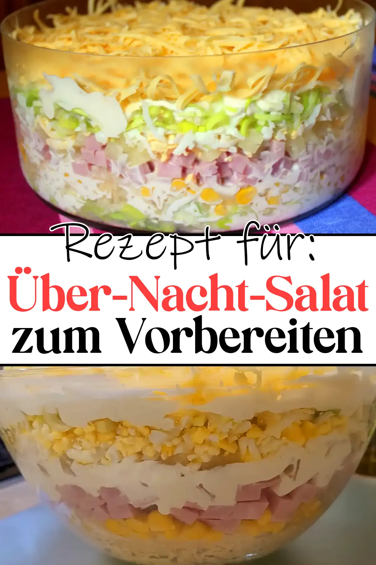 Über-Nacht-Salat zum Vorbereiten Rezept