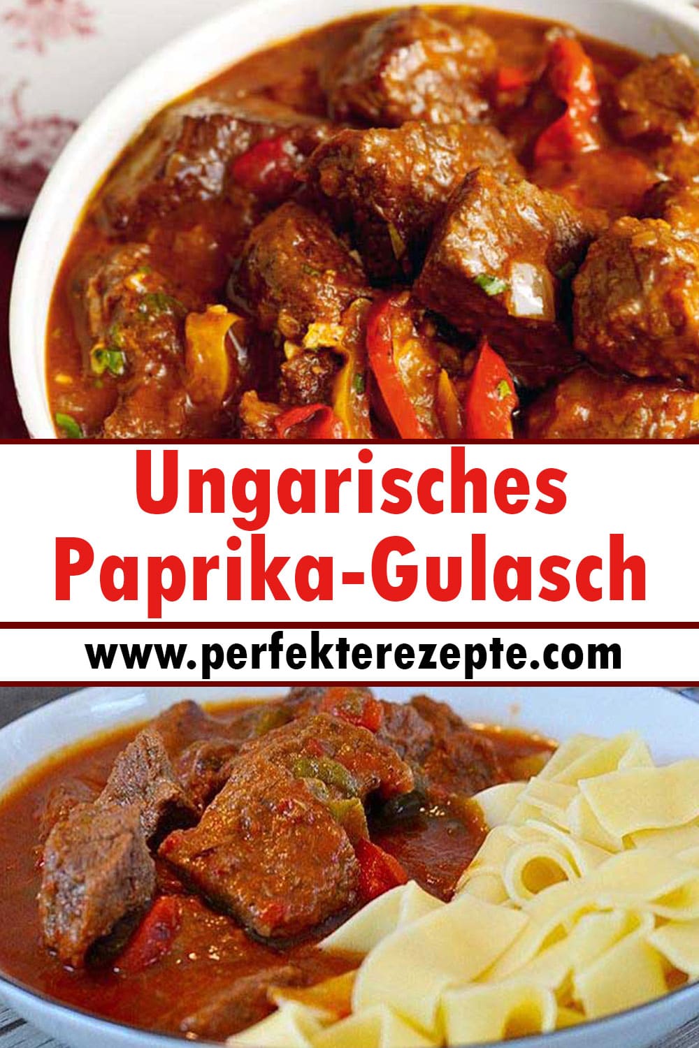 Ungarisches Paprika-Gulasch Rezept