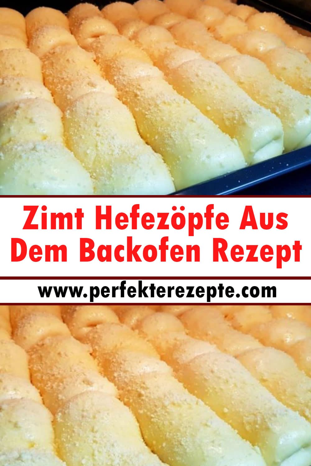 Zimt Hefezöpfe Aus Dem Backofen Rezept